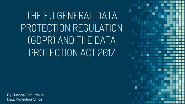 the eu general data protection regulation gdpr n.w