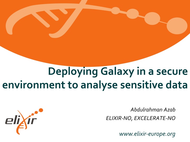deploying galaxy in a secure environment n.w