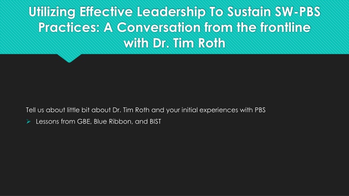 utilizing effective leadership to sustain n.w