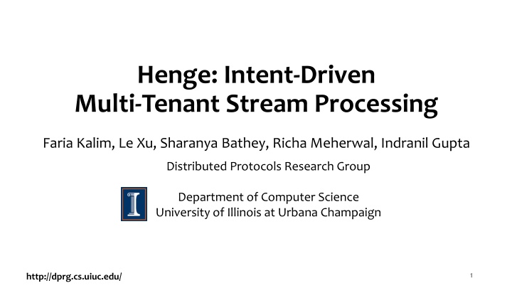 henge intent driven multi tenant stream processing n.w