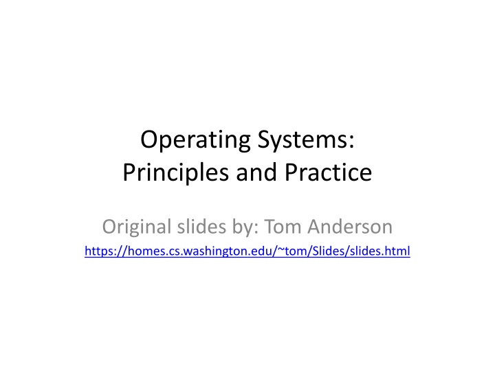 operating systems principles and practice n.w
