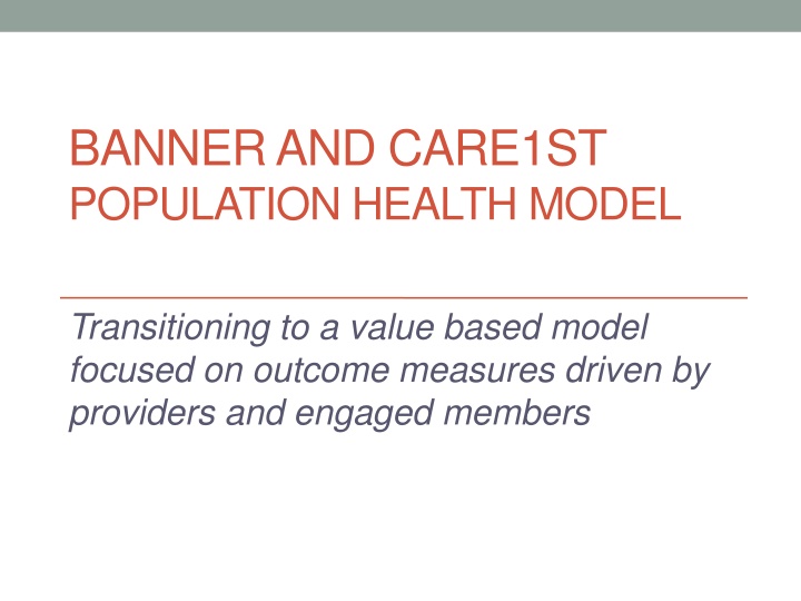 banner and care1st population health model n.w