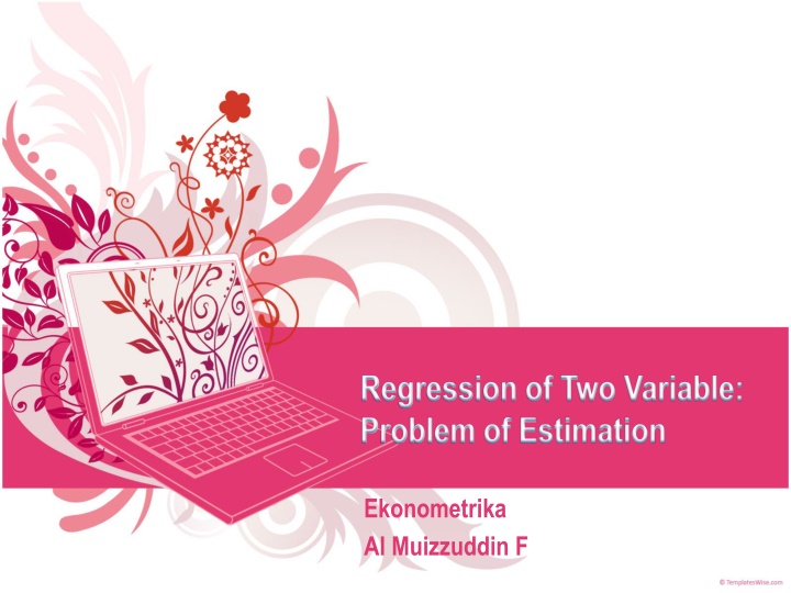 regression of two variable problem of estimation n.w