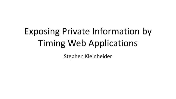 exposing private information by timing n.w