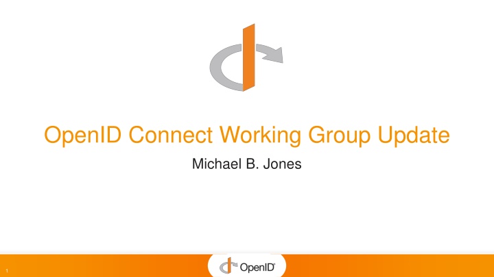 openid connect working group update n.w
