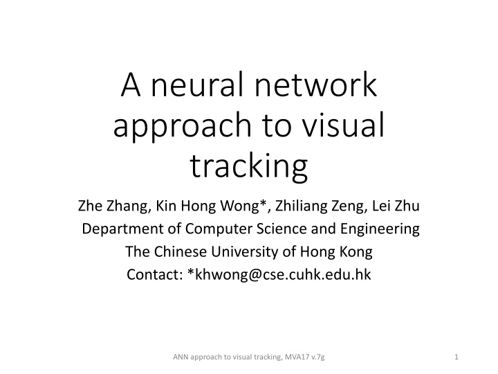 a neural network approach to visual tracking n.w