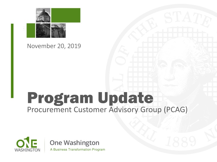 November 20, 2019 Program Update & Executive Support
