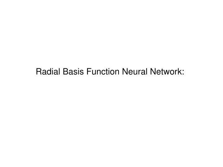 radial basis function neural network n.w
