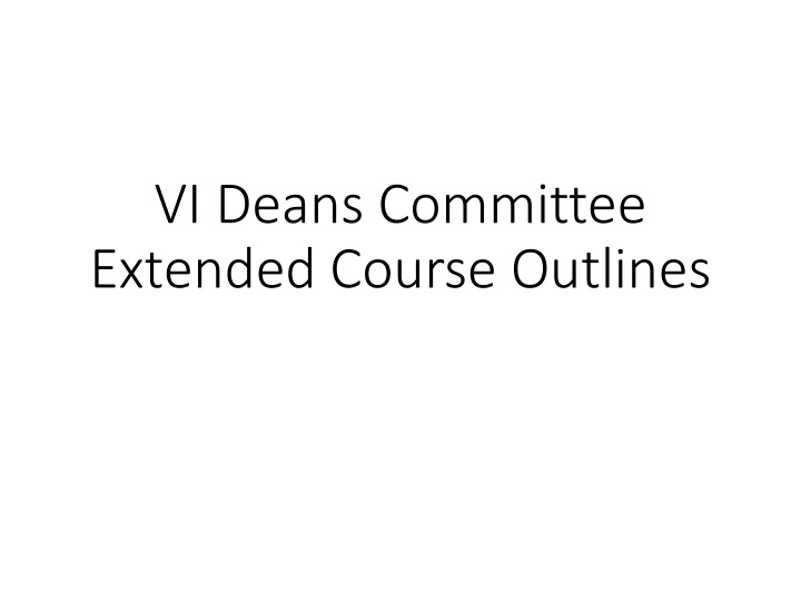 vi deans committee extended course outlines n.w