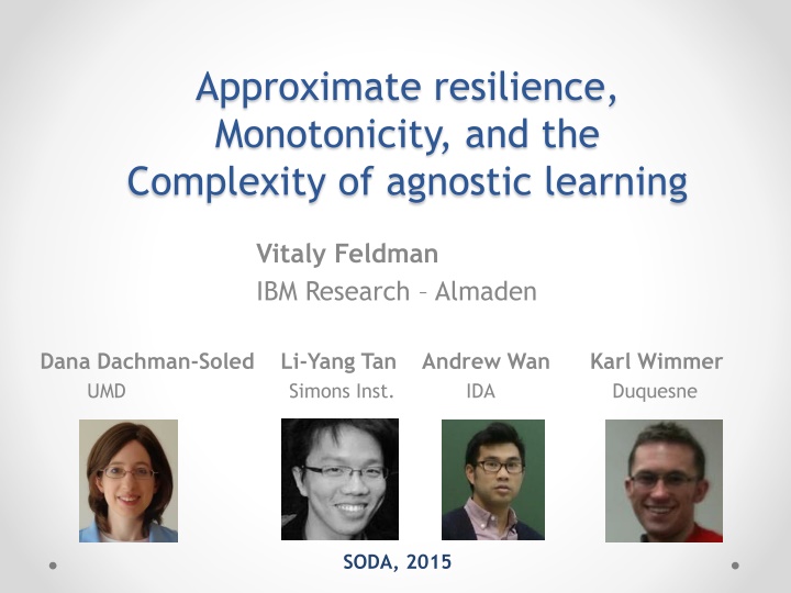approximate resilience monotonicity n.w