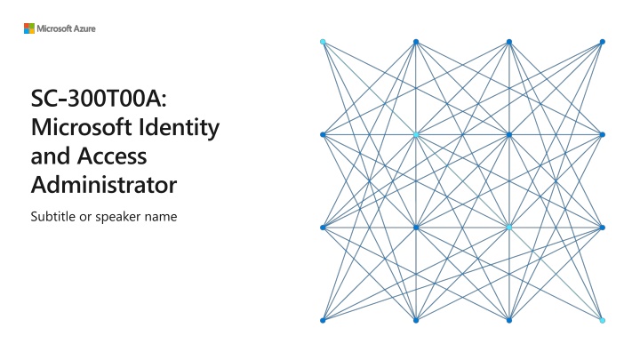 sc 300t00a microsoft identity and access n.w