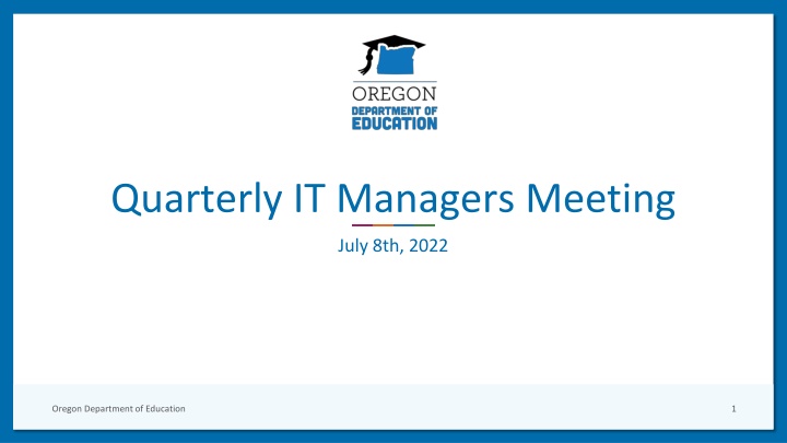 quarterly it managers meeting n.w