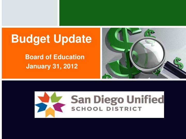 Budget Update Board of Education January 31, 2012