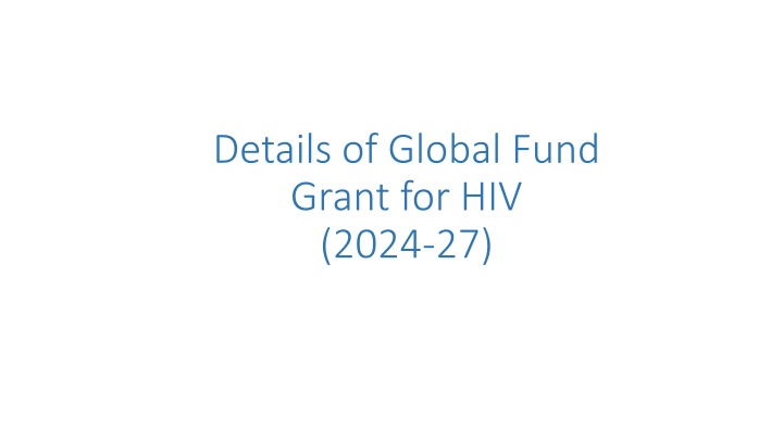 Global Fund Grant for HIV Programs in India (2024-27)