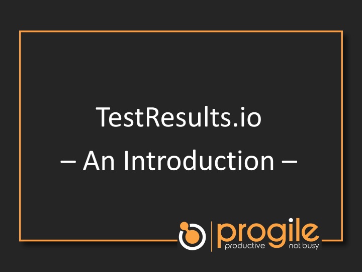 testresults io an introduction n.w
