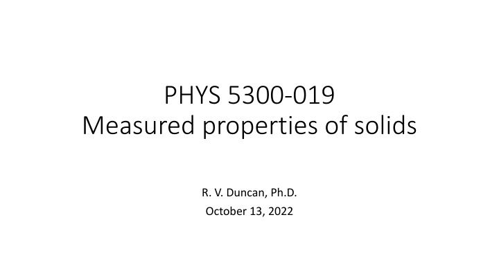 phys 5300 019 measured properties of solids n.w