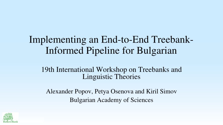 implementing an end to end treebank informed n.w