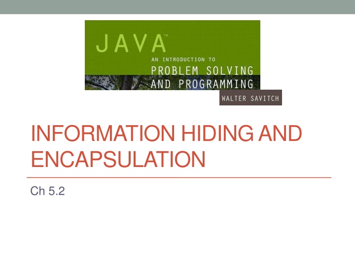 information hiding and encapsulation n.w