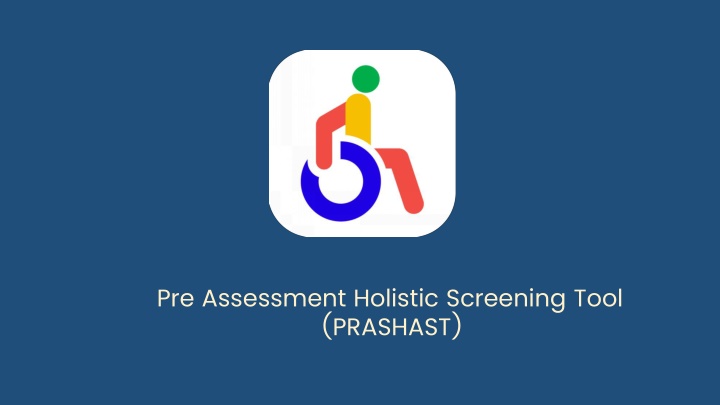 prashast pre assessment holistic screening tool n.w