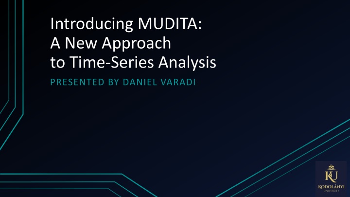 introducing mudita a new approach to time series n.w