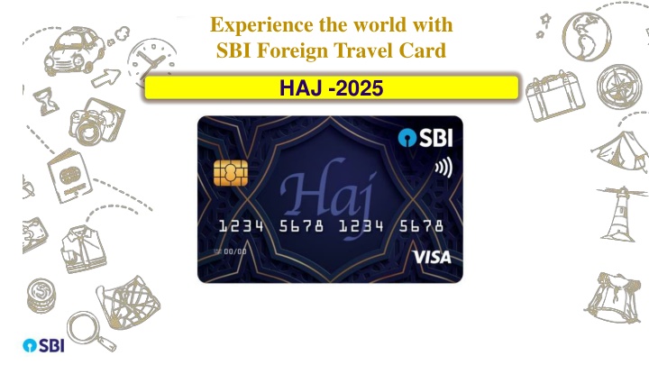 experience the world with sbi foreign travel card n.w