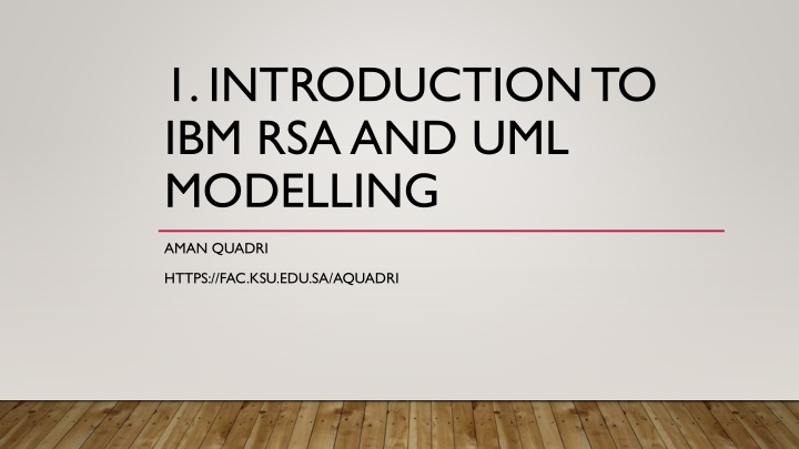 1 introduction to ibm rsa and uml modelling n.w