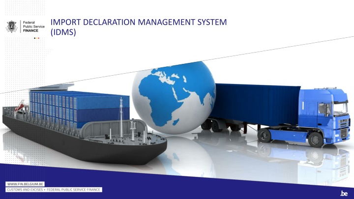 import declaration management system idms n.w