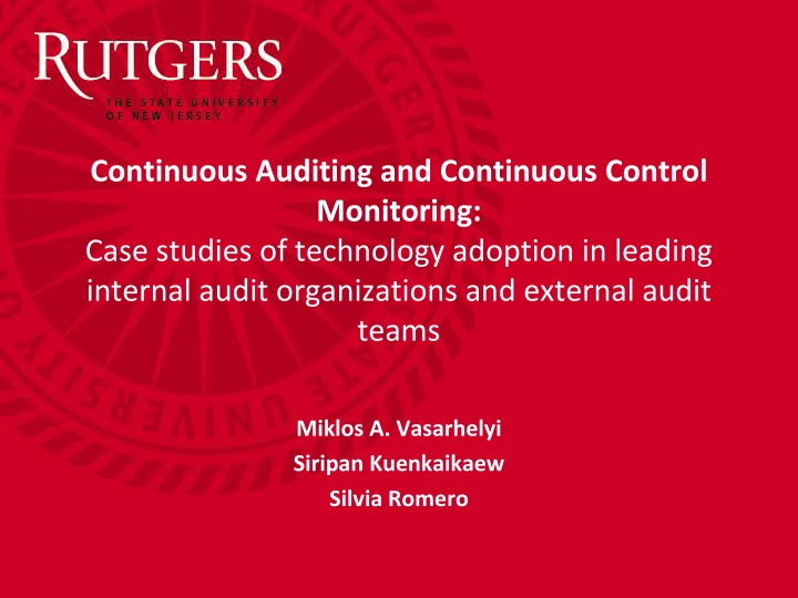 Continuous Auditing and Control Monitoring: Technology Adoption Case Studies