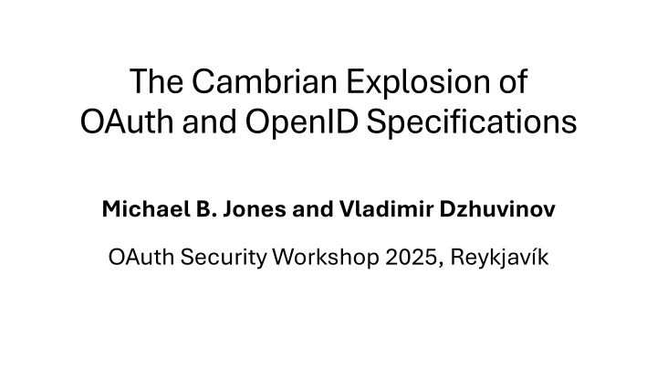 the cambrian explosion of oauth and openid n.w