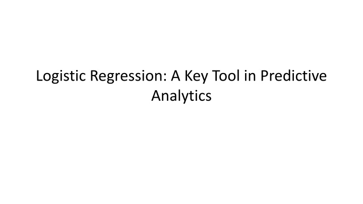 logistic regression a key tool in predictive n.w