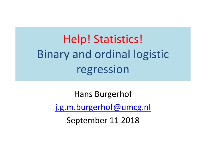 help statistics binary and ordinal logistic n.w