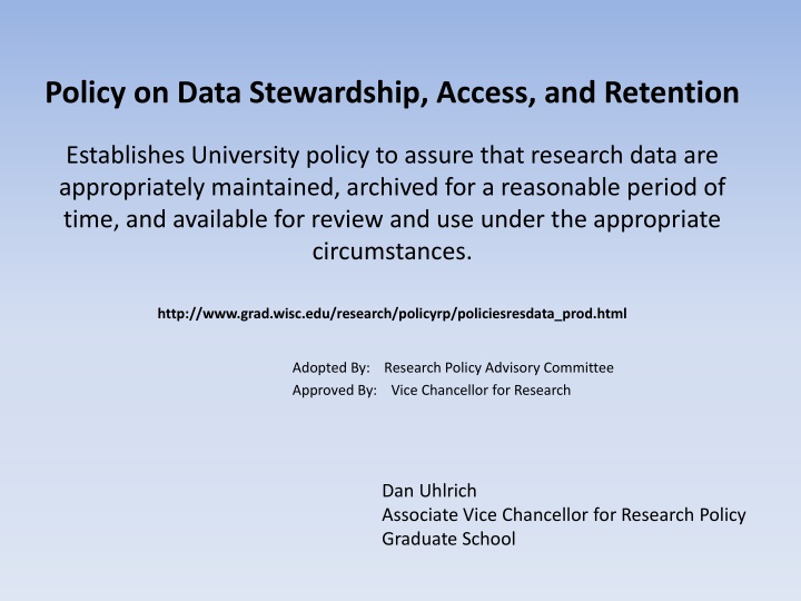 policy on data stewardship access and retention n.w
