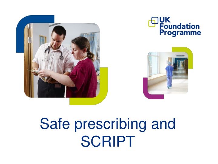 safe prescribing and script n.w