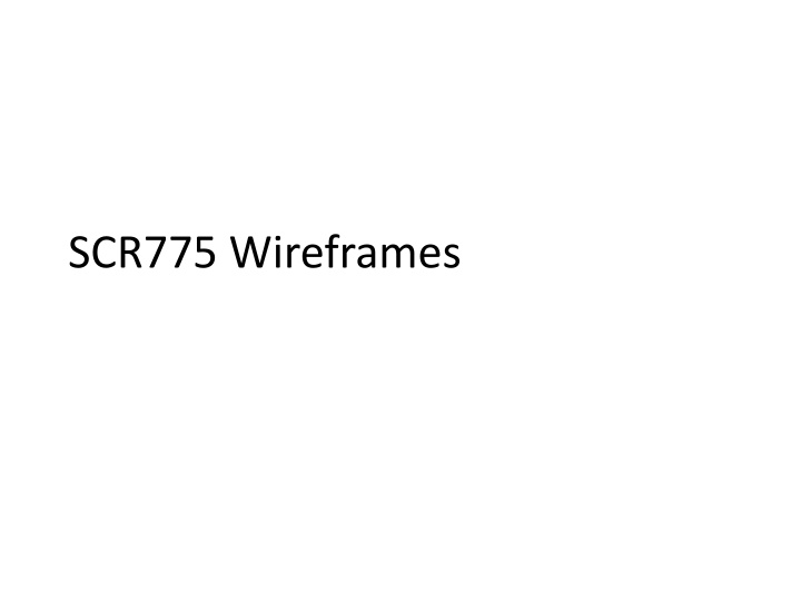 scr775 wireframes n.w