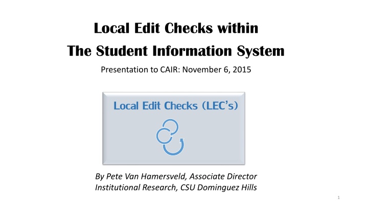 local edit checks within the student information n.w