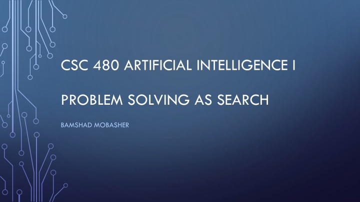 csc 480 artificial intelligence i n.w