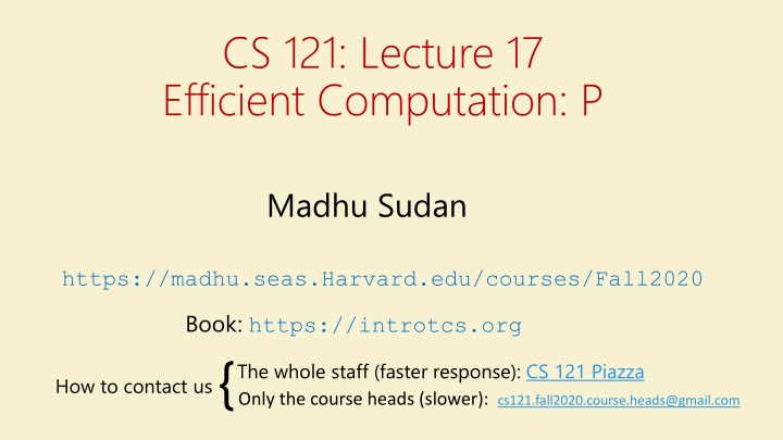 cs 121 lecture 17 efficient computation p n.w