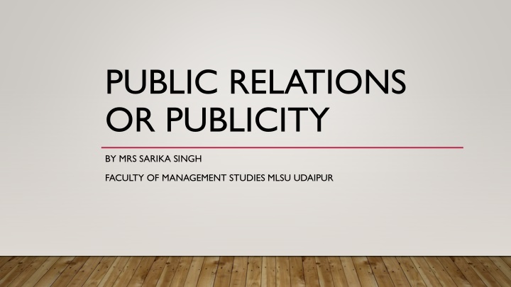 public relations or publicity n.w