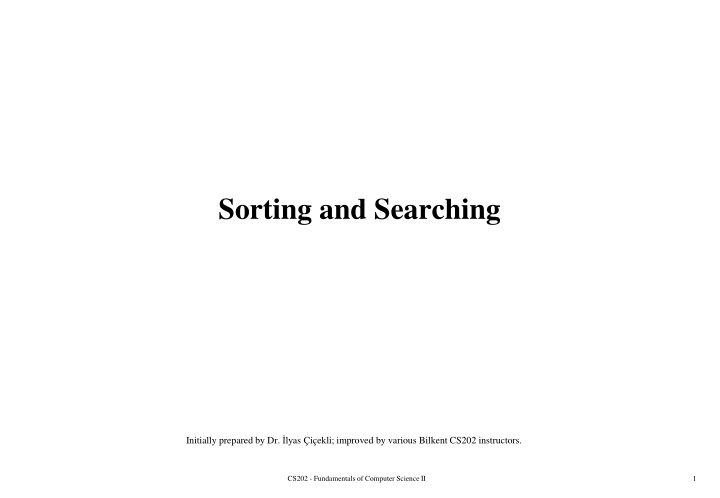 Fundamental Sorting and Searching Concepts