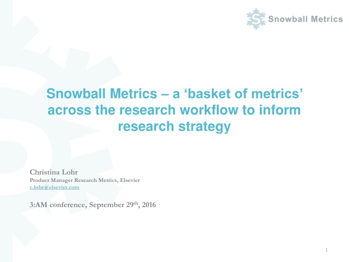 snowball metrics a basket of metrics across n.w