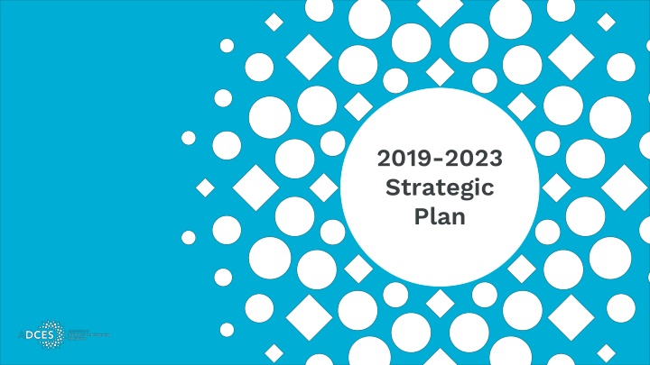 ADCES 2019-2023 Strategic Plan Overview