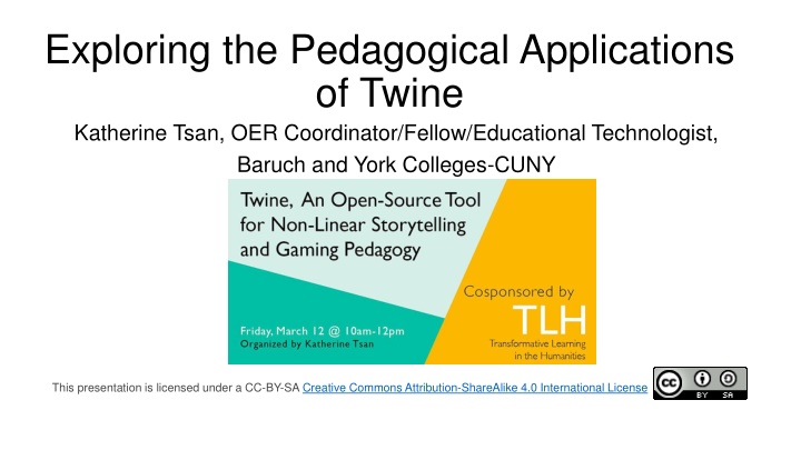 exploring the pedagogical applications of twine n.w