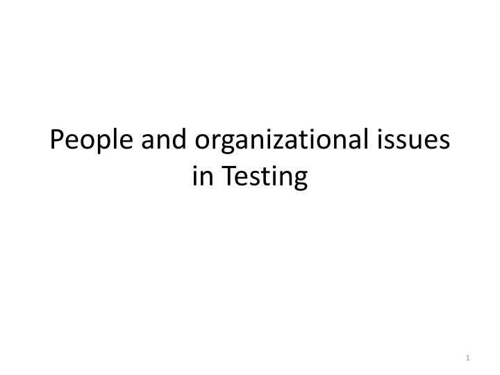 people and organizational issues in testing n.w