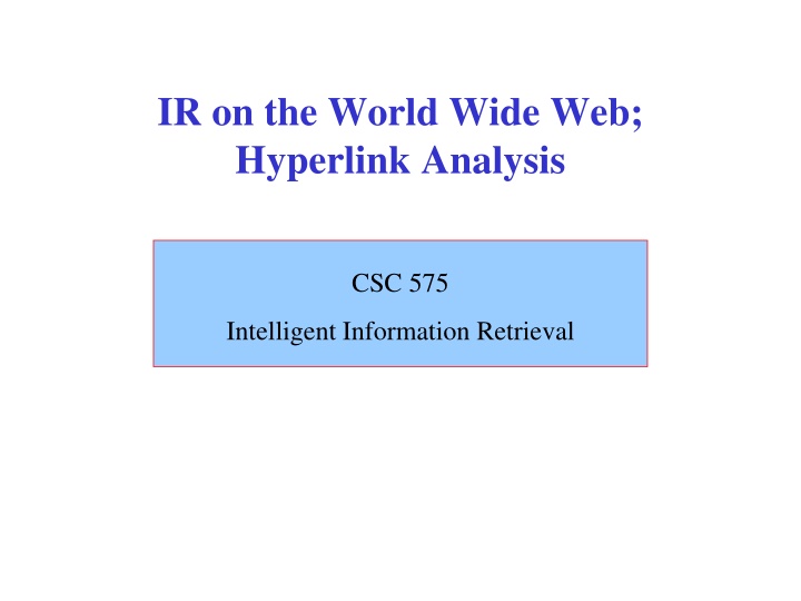 ir on the world wide web hyperlink analysis n.w