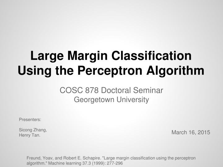 large margin classification using the perceptron n.w