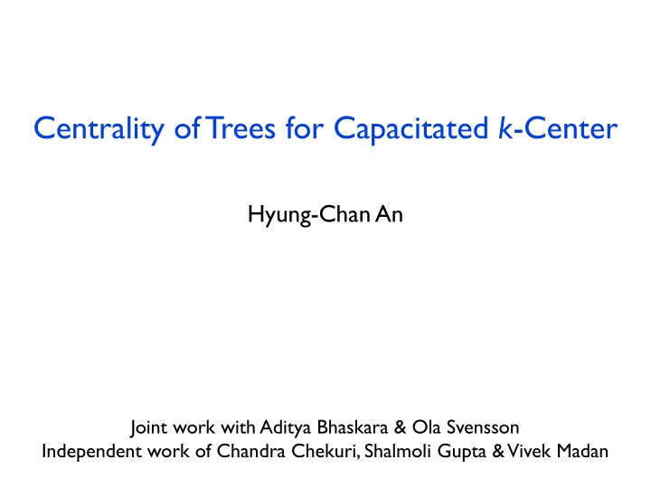 centrality of trees for capacitated k center n.w
