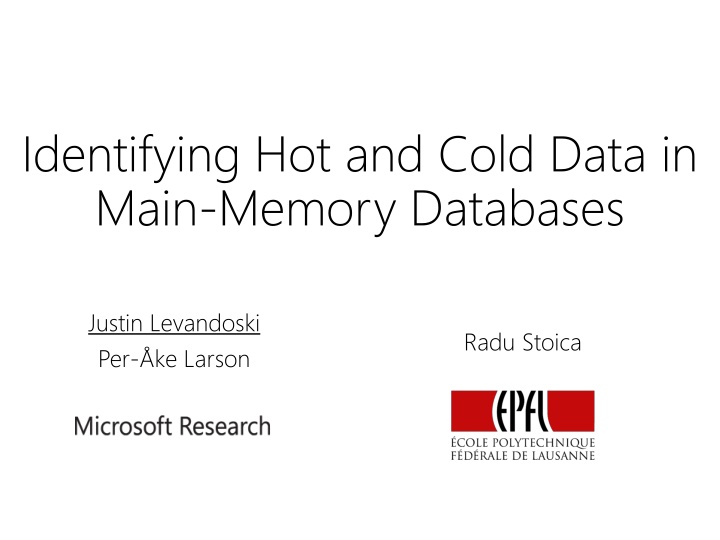 identifying hot and cold data in main memory n.w