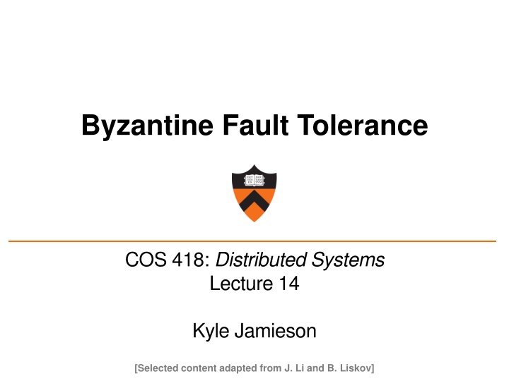 Byzantine Fault Tolerance in Distributed Systems