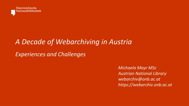 a decade of webarchiving in austria n.w