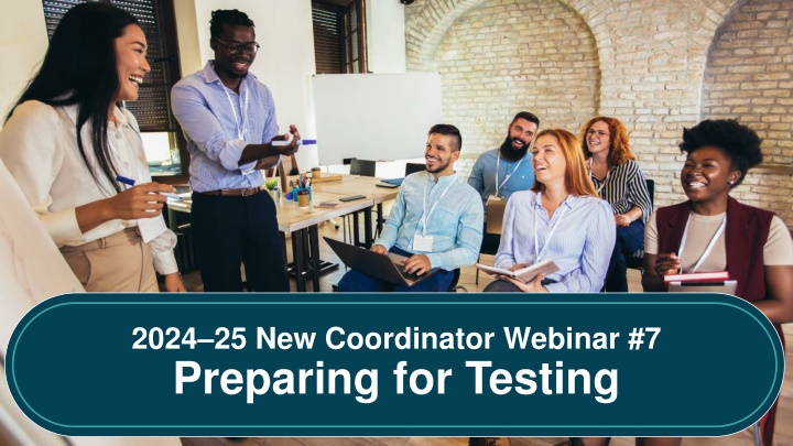 2024 25 new coordinator webinar 7 preparing n.w